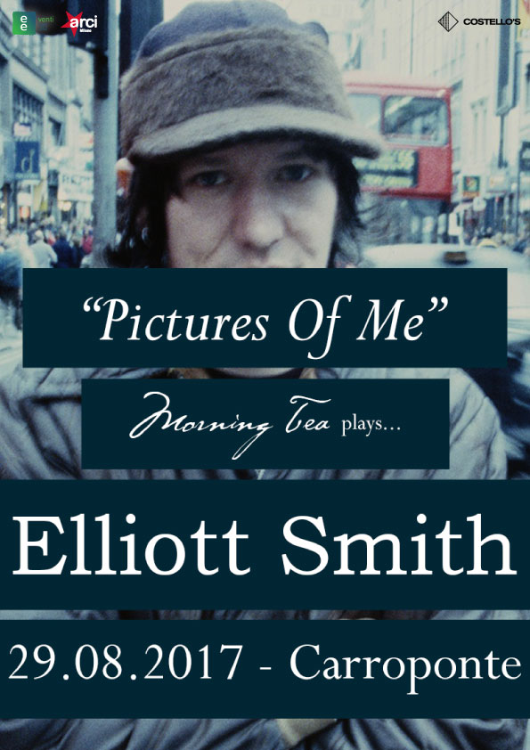 PICTURES OF ME: MORNING TEA PLAYS ELLIOTT SMITH