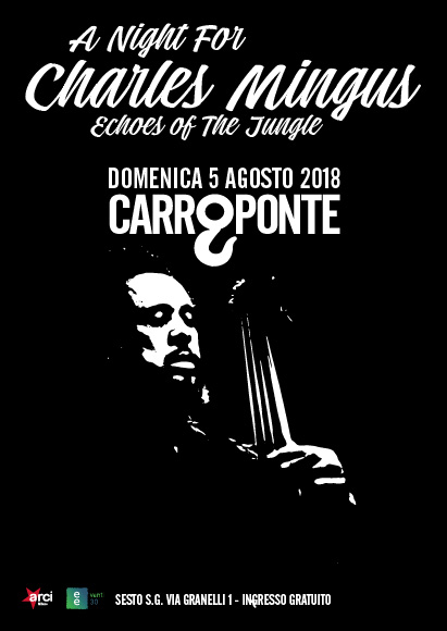 A NIGHT FOR CHARLES MINGUS