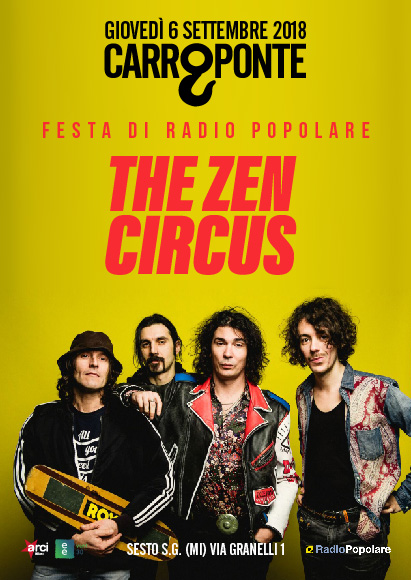 FESTA DI RADIO POPOLARE W/ THE ZEN CIRCUS
